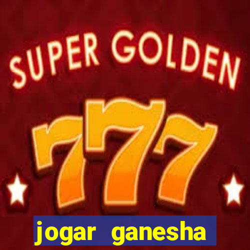 jogar ganesha fortune demo